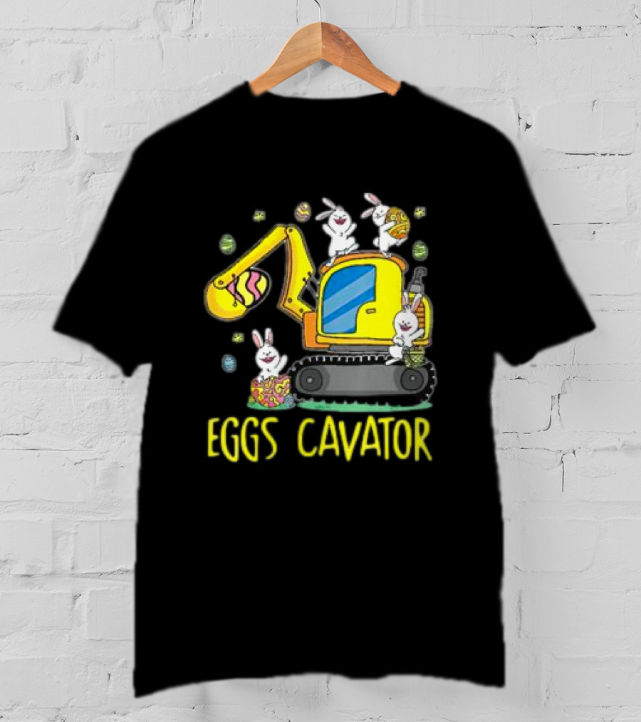 Eggscavator Easter Egg Hunt With Bunnies For Kids And Toddlers T-Shirt