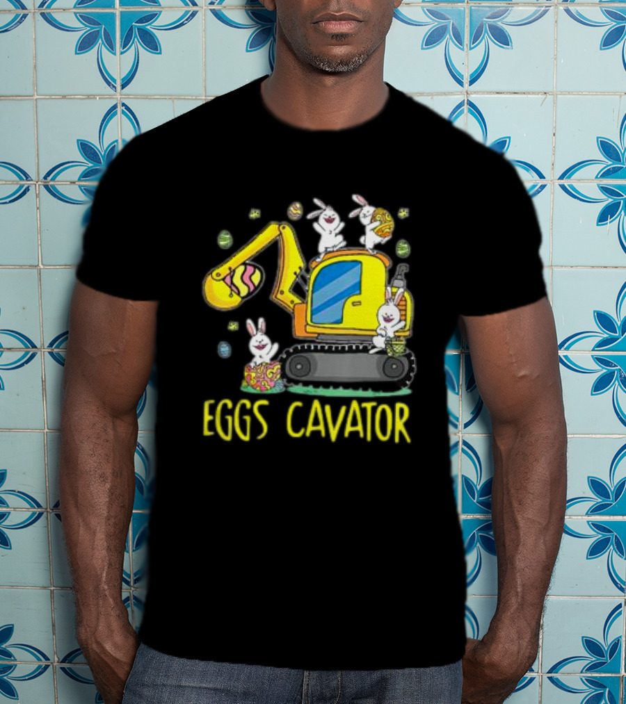 Eggscavator Easter Egg Hunt With Bunnies For Kids And Toddlers T-Shirt