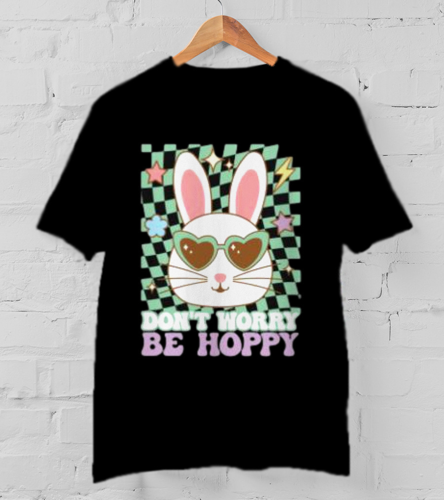 Groovy Retro Easter Bunny Dont Worry Be Hoppy T-Shirt