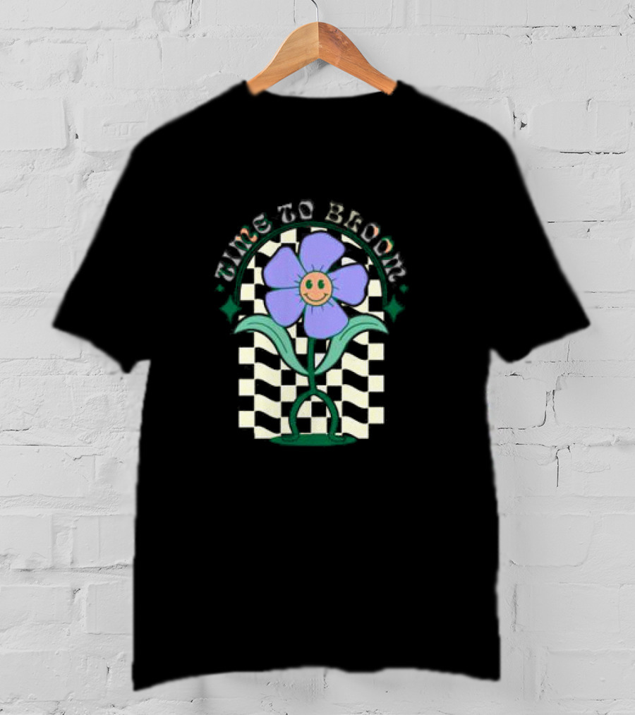 Time To Bloom Flower With Checkerboard Background And Smiley Face T-Shirt
