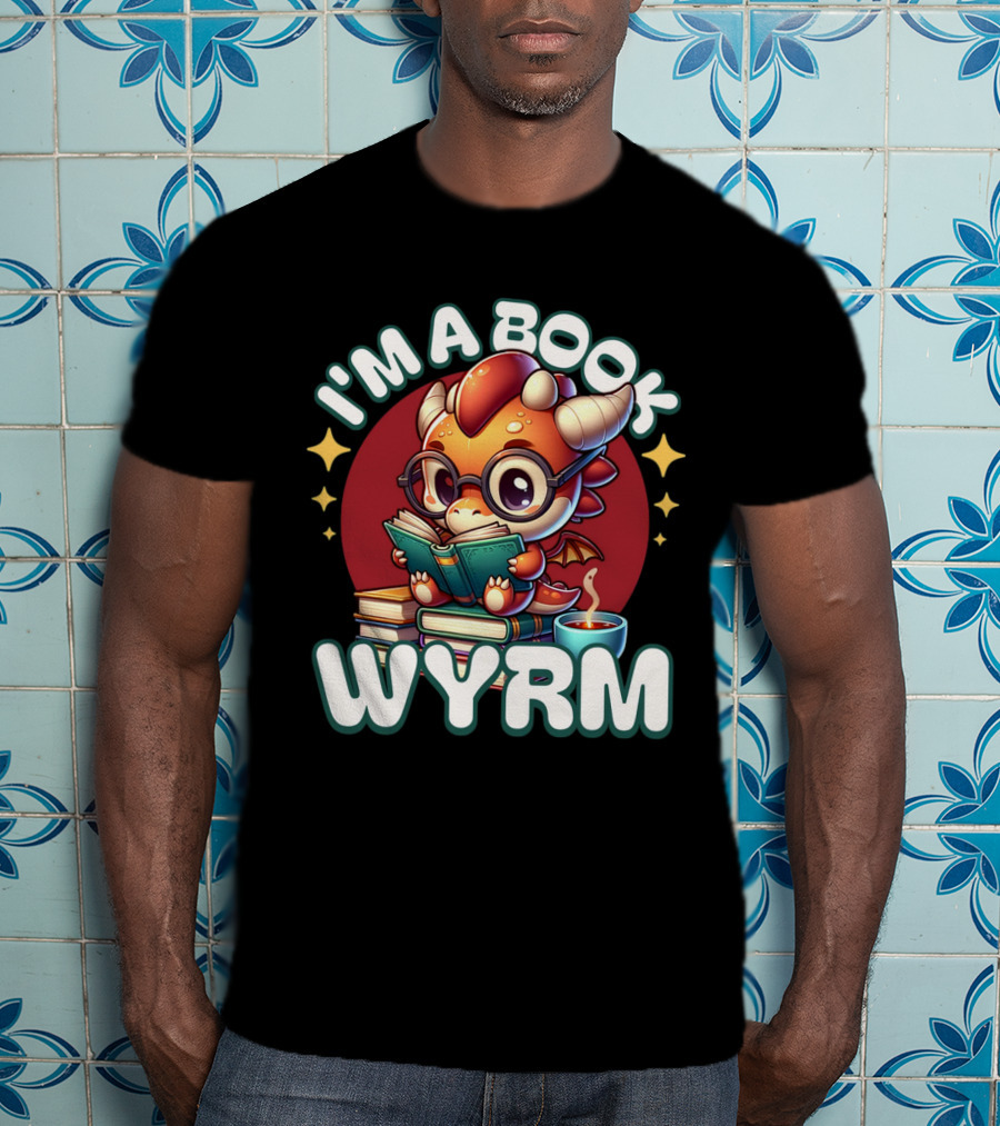 I'm A Book Wyrm T-Shirt