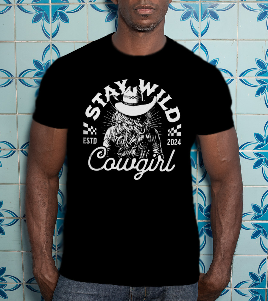 Stay Wild Cowgirl ESTD T-Shirt