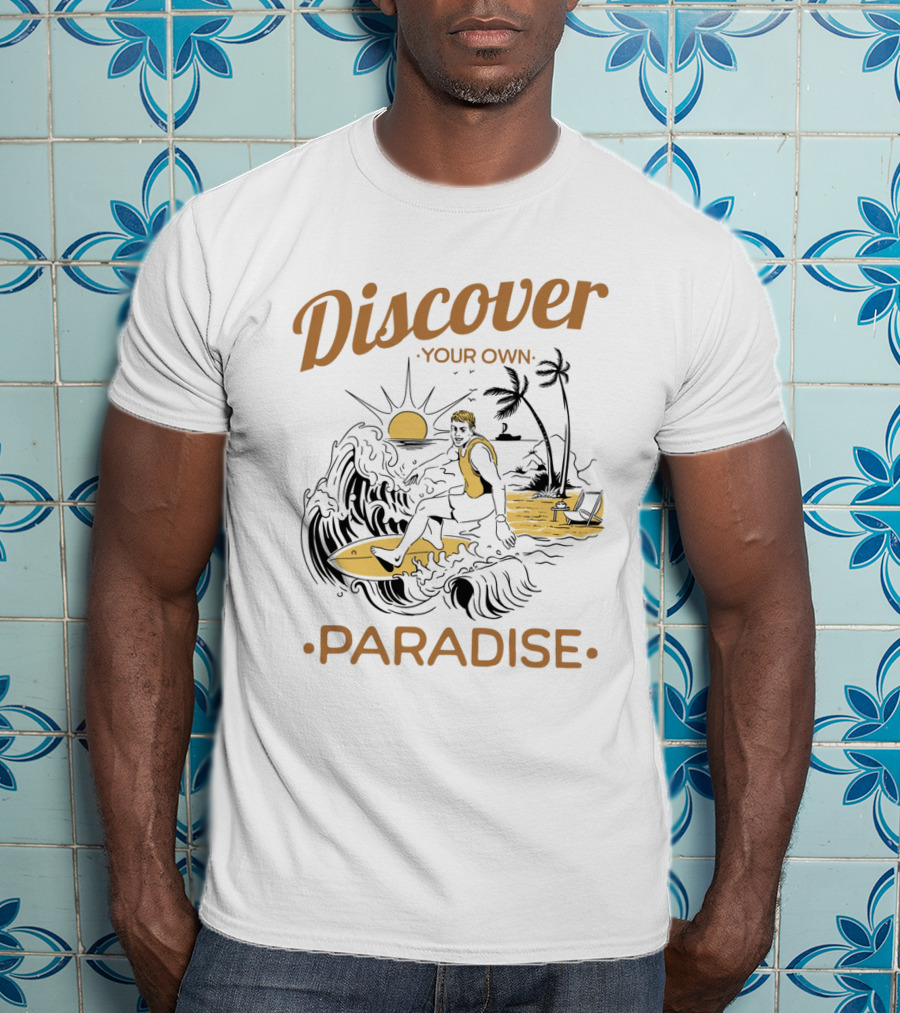 Discover Your Own Paradise Surfer Sunset Scene T-Shirt