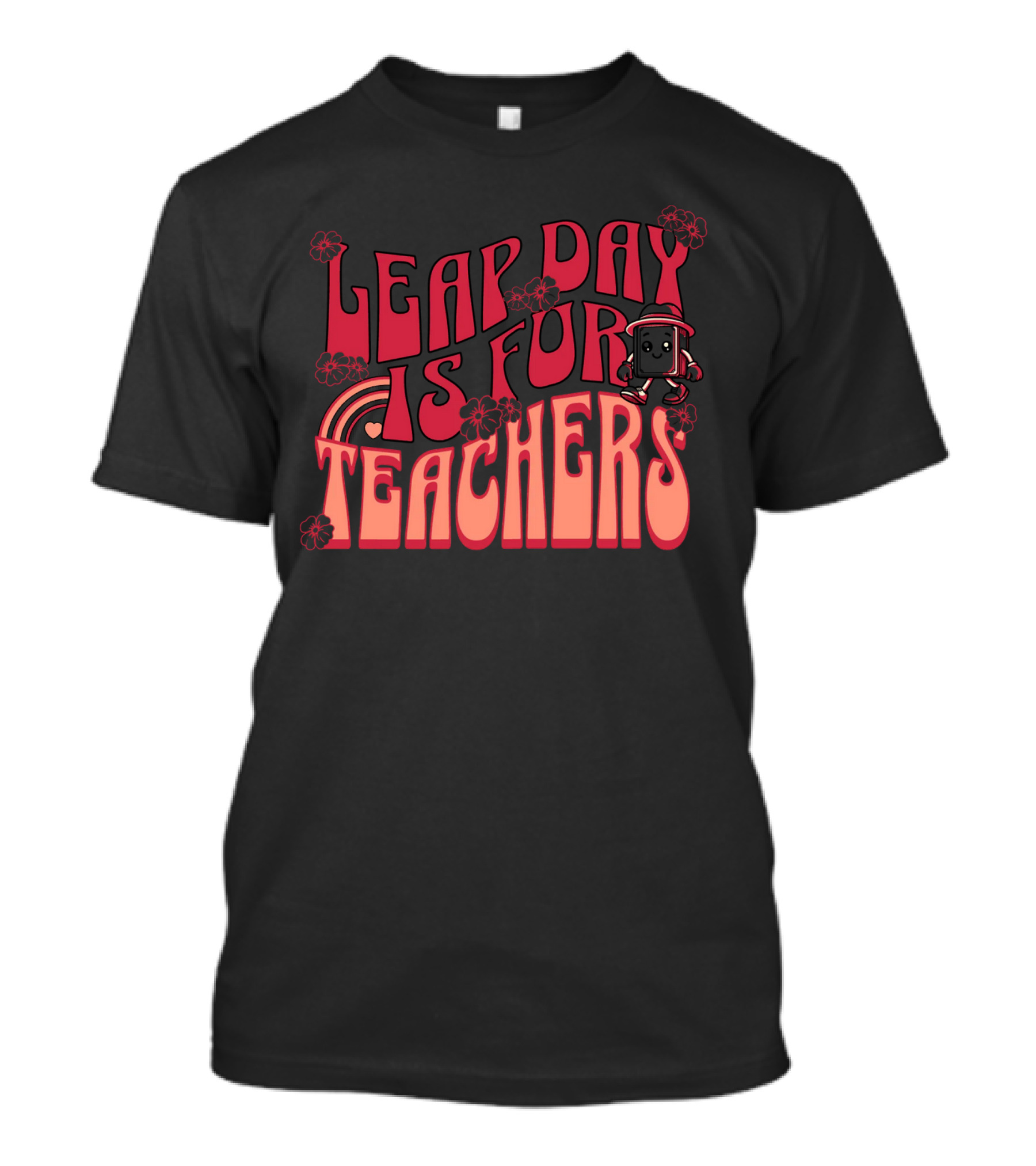 Leap Day Is For Teachers Retro Floral Rainbow Robot T-Shirt