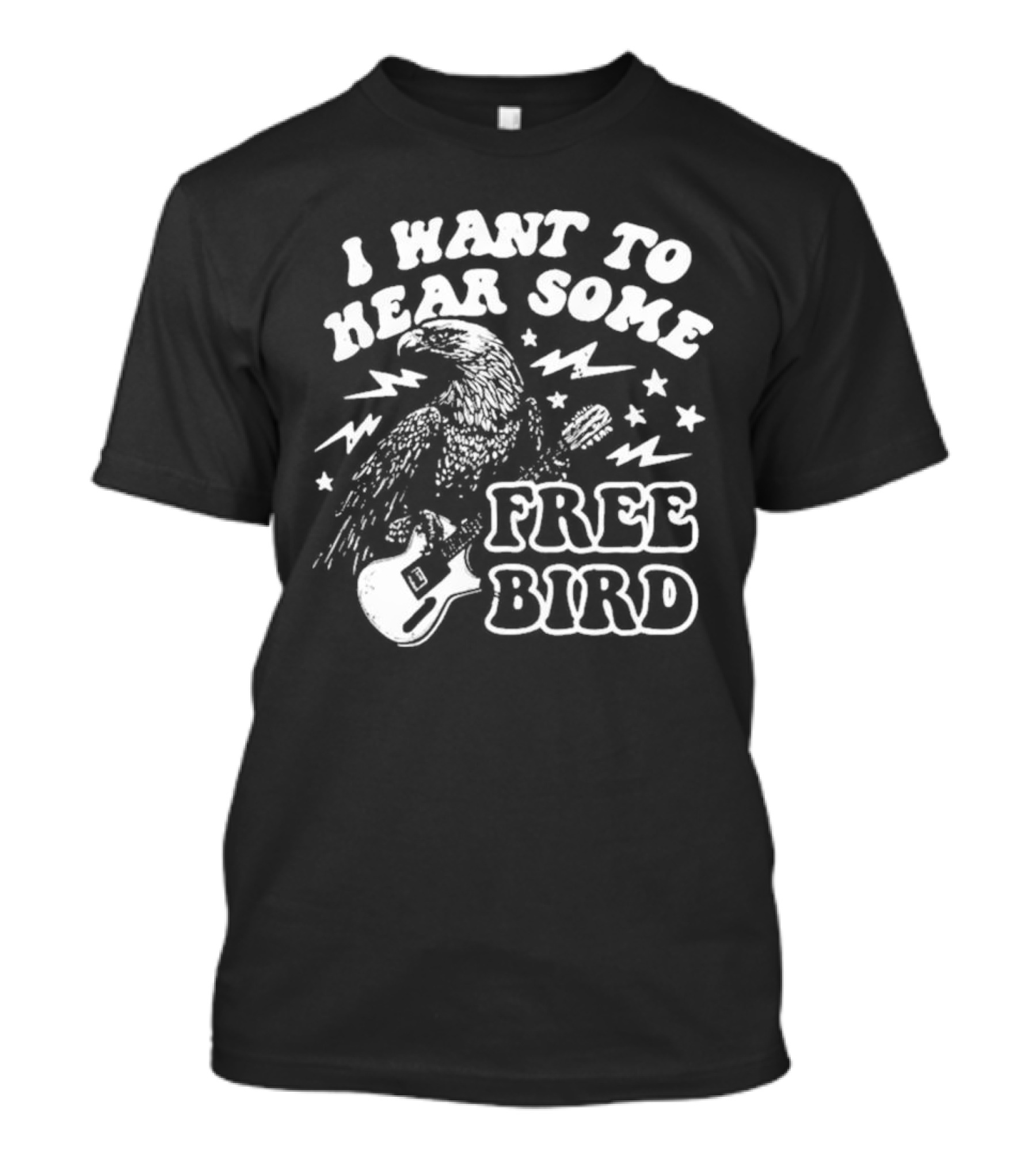 I Want To Hear Some Free Bird Eagle With Guitar And Lightning Bolts T-Shirt