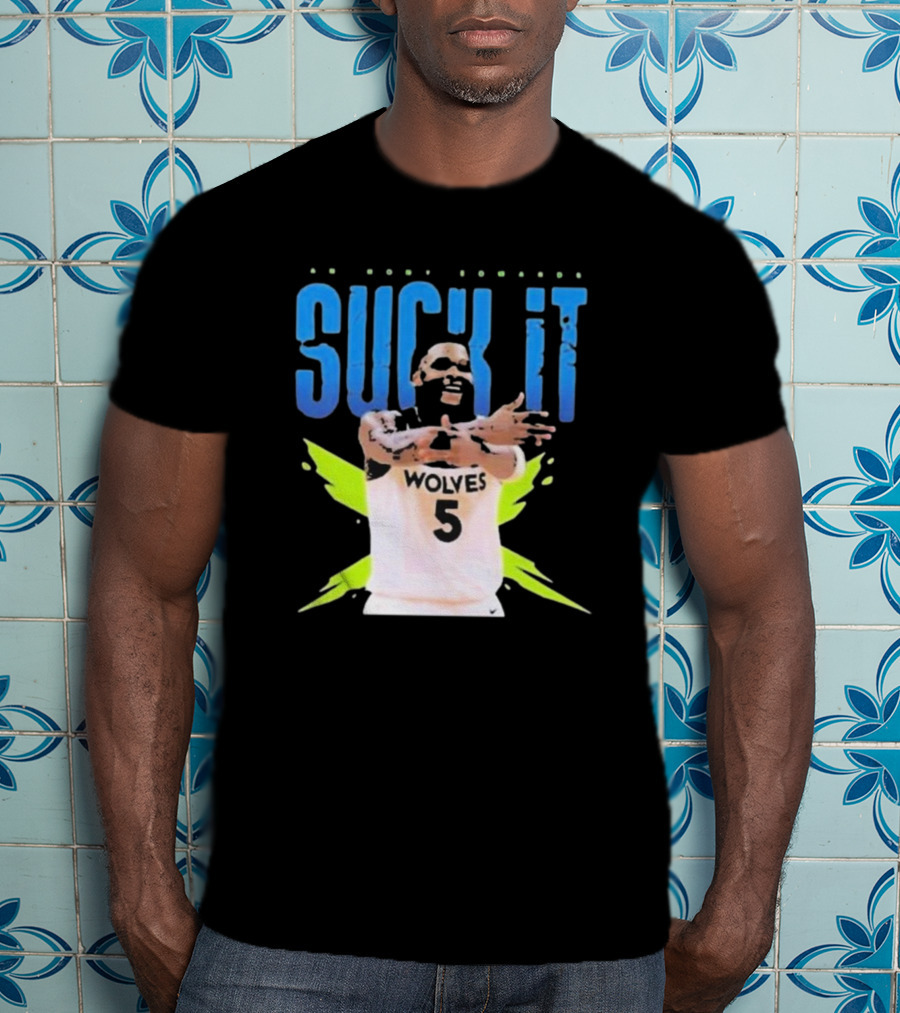 Anthony Edwards Wolves Basketball Suck It T-Shirt