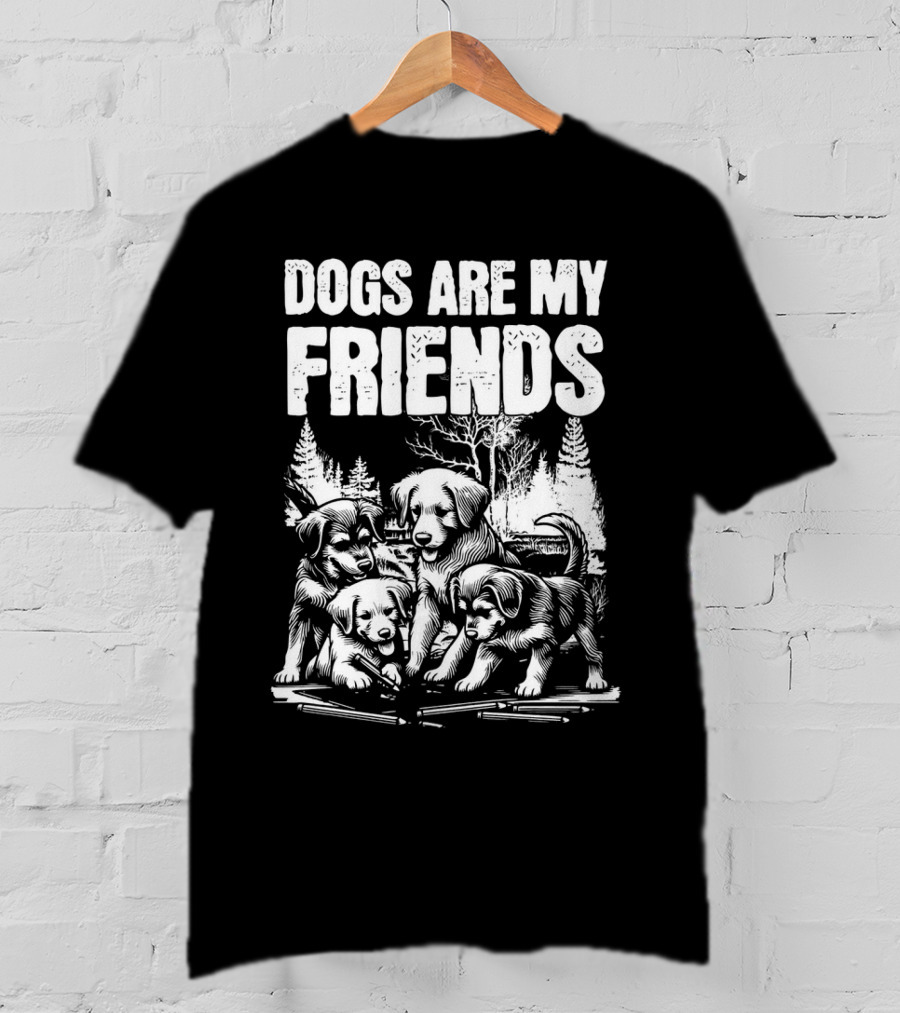 Dogs Are My Friends Puppy Forest Scene T-Shirt