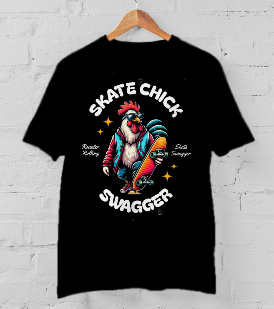 Skate Chick Swagger Rooster Rolling Skate Swagger T-Shirt