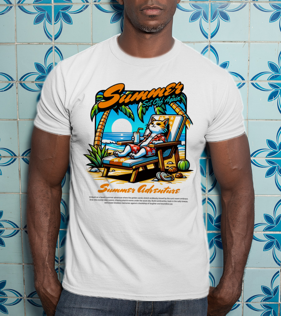 Summer Set Off Again Adventure T-Shirt
