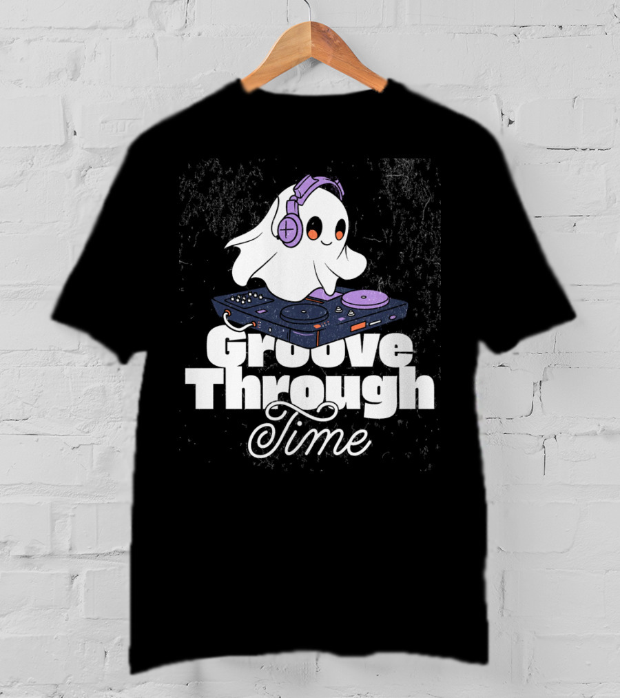 Groove Through Time Ghost DJ On Turntable T-Shirt