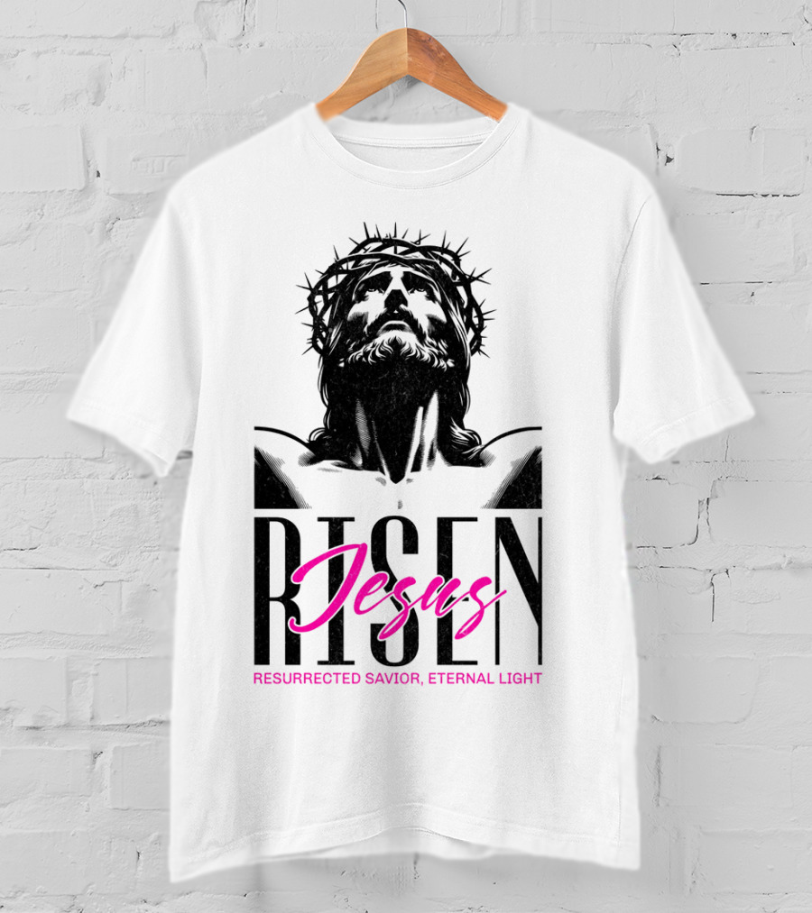 Jesus Risen Resurrected Savior Eternal Light T-Shirt