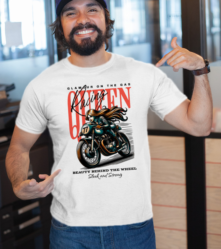 Glamour On The Gas Racing Queen Beauty Behind The Wheel Sleek And Strong T-Shirt