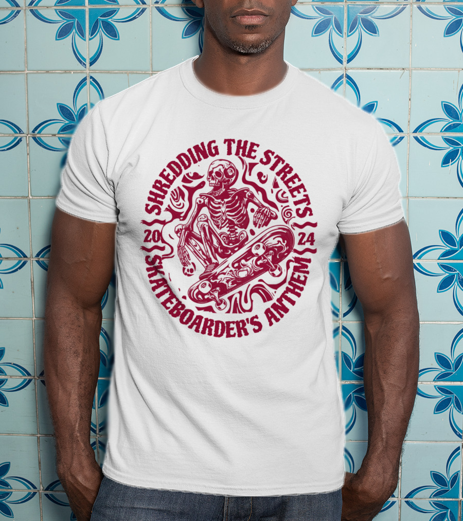 Shredding The Streets Skateboarder's Anthem T-Shirt