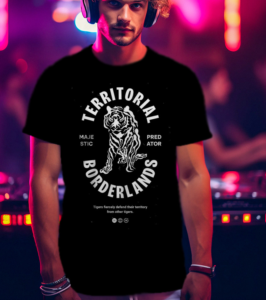 Tigers Majestic Predator Territorial Bonderlands Fiercely Defend Territory T-Shirt