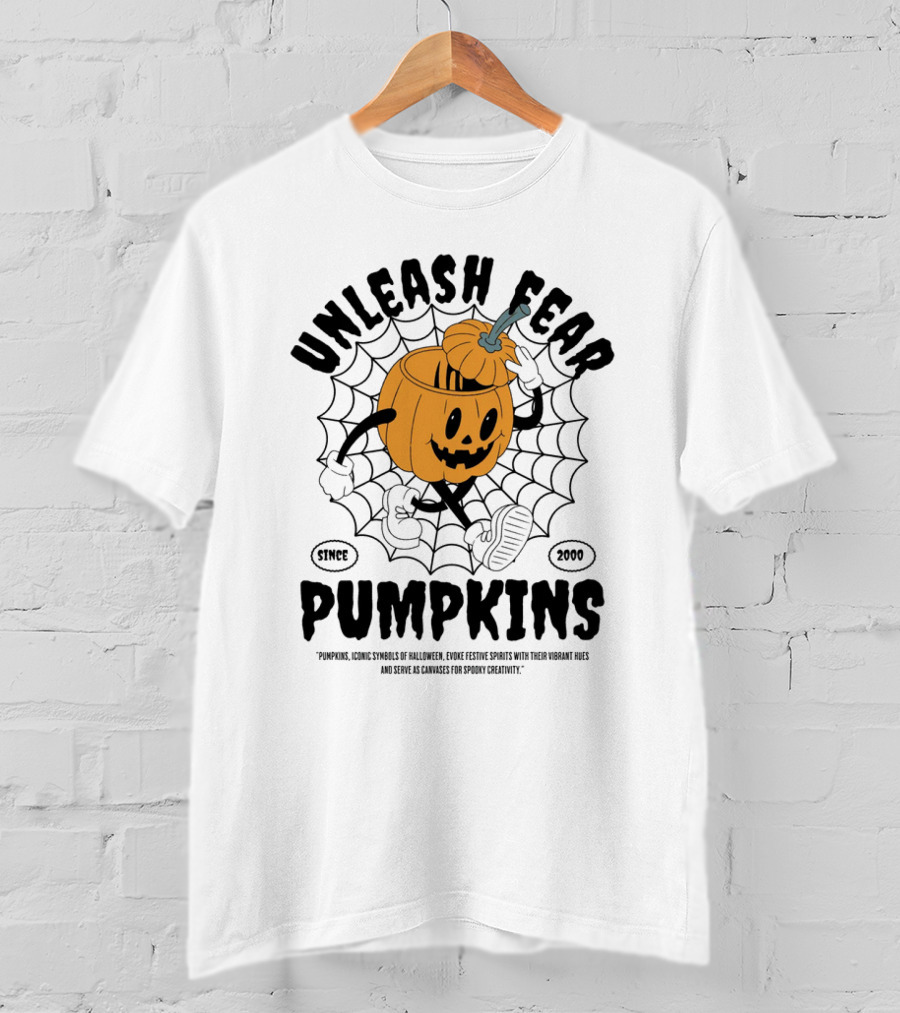 UNLEASH FEAR PUMPKINS SINCE 2000 ICONIC SYMBOLS OF HALLOWEEN AND CREATIVE SPIRITS T-Shirt