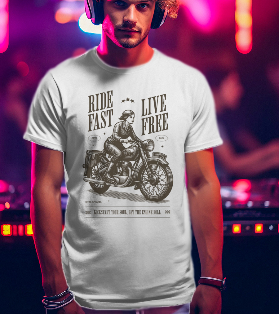 Ride Fast Live Free Kickstart Your Soul Let The Engine Roll Vintage Motorcycle T-Shirt