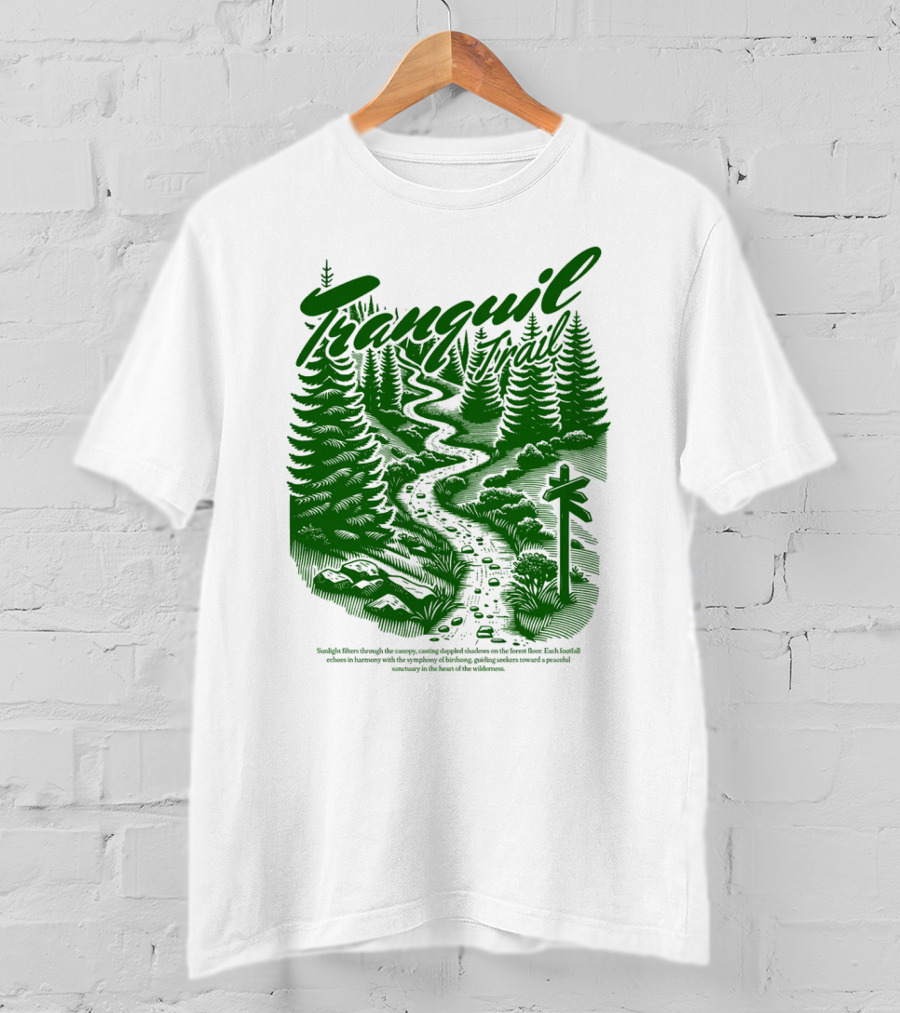Tranquil Trail Scenic Forest Pathway Journey T-Shirt