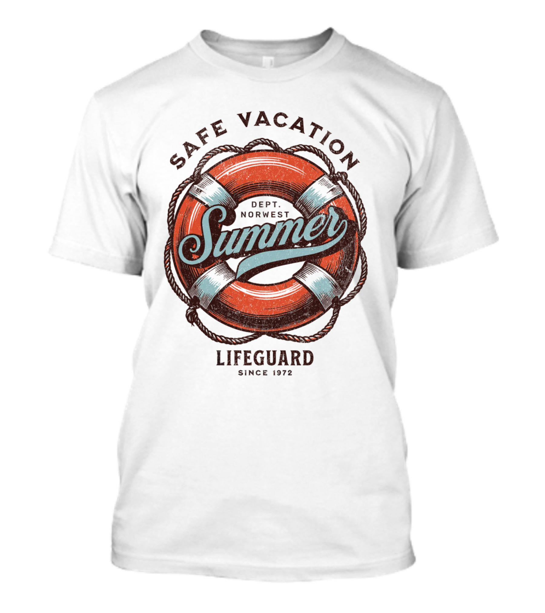 Safe Vacation Summer Dept Norwest Lifeguard Since 1972 T-Shirt