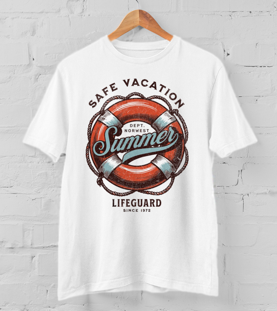 Safe Vacation Summer Dept Norwest Lifeguard Since 1972 T-Shirt