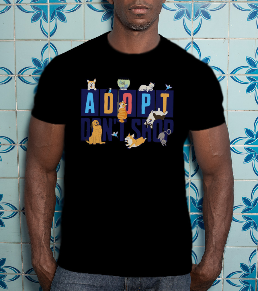 Adopt Don't Shop Cute Animal Design With Cats, Dogs, Fish, And Birds T-Shirt