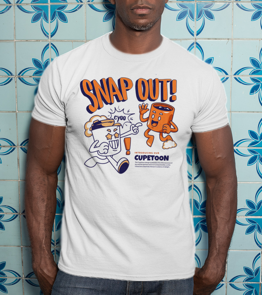 SNAP OUT Introducing Our Cupetoons Joyful Cups Buddies Eyoo T-Shirt