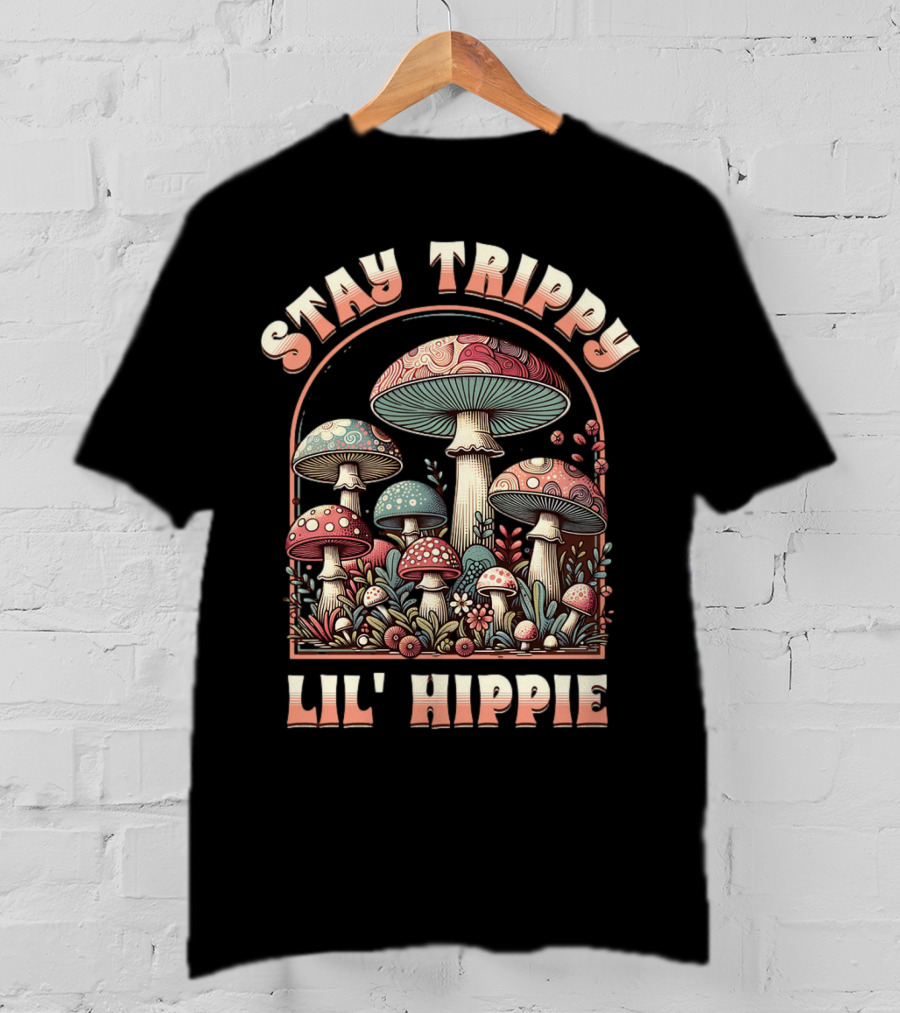 Stay Trippy Lil' Hippie Boho Groovy Mushroom T-Shirt