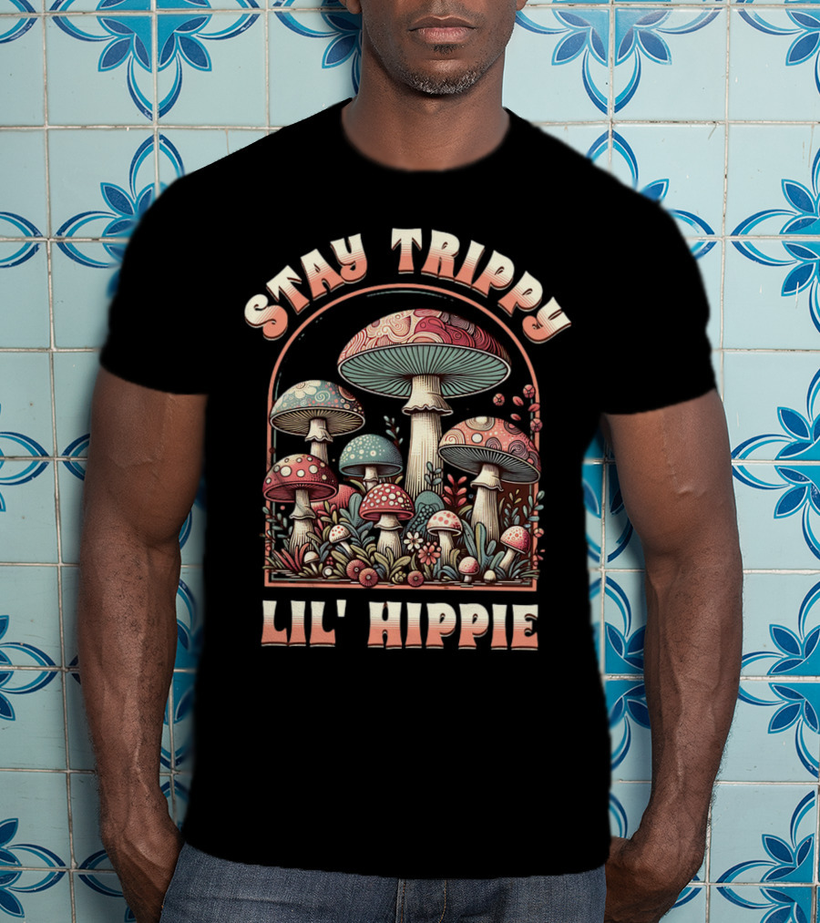 Stay Trippy Lil' Hippie Boho Groovy Mushroom T-Shirt