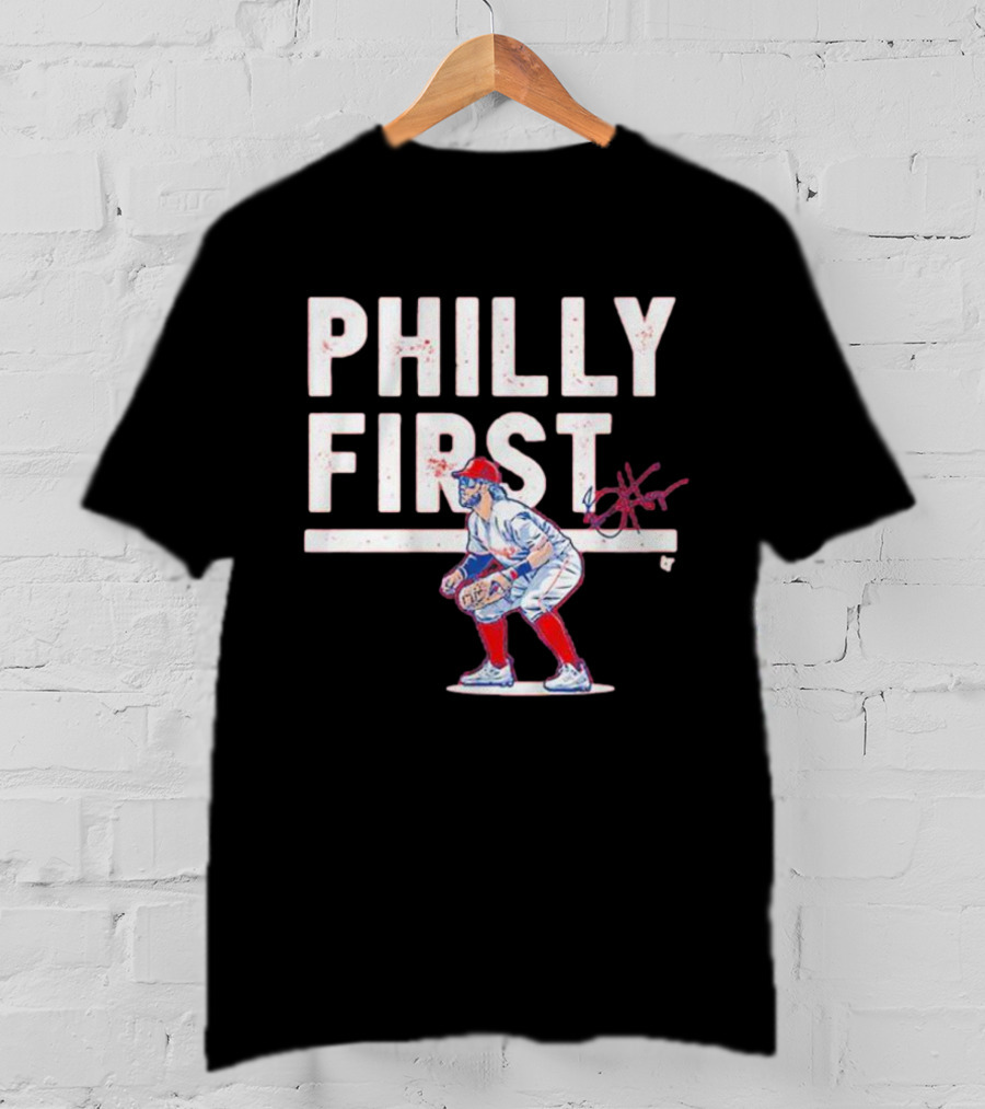 Bryce Harper Philly First Baseball Player T-Shirt
