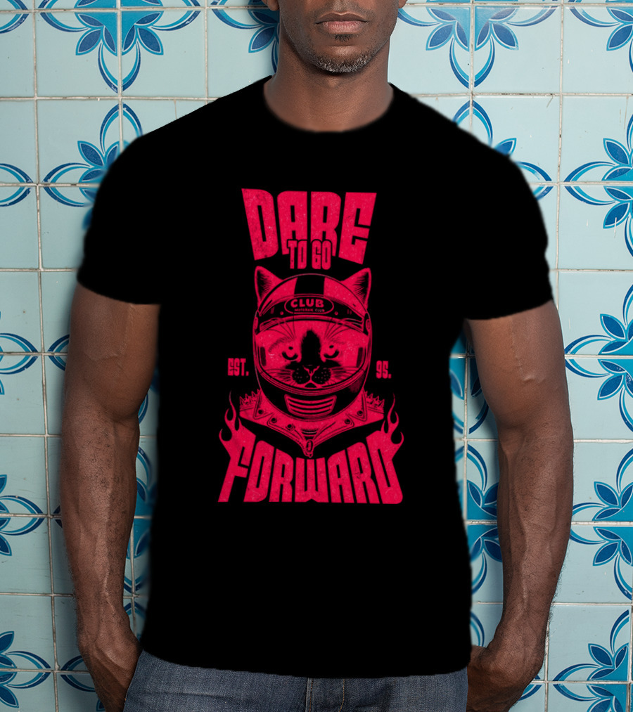 Dare To Go Forward Cat Club Est. 95 Helmet Flames T-Shirt