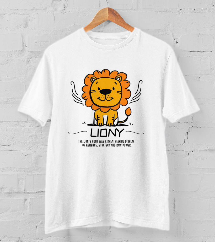 Liony Kidswear Breathtaking Display Of Patience Strategy Raw Power T-Shirt