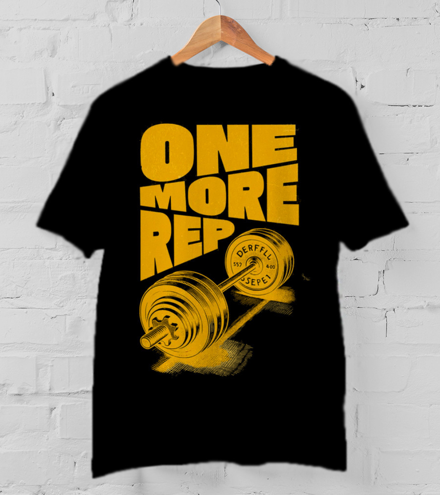 ONE MORE REP 552 DERFFIL SEPEL Barbell Motivation T-Shirt
