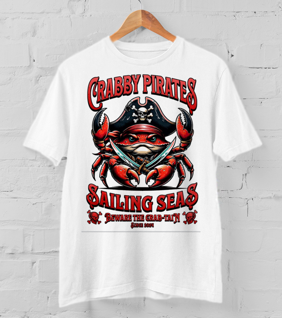 Crabby Pirates Sailing Seas Beware The Crab-tain Since T-Shirt