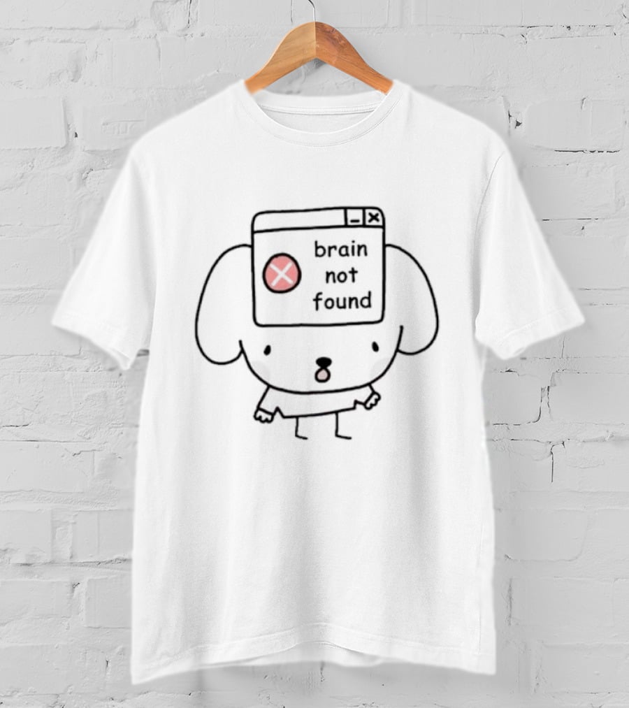 Stinky Katie Brain Not Found Puppy Error T-Shirt