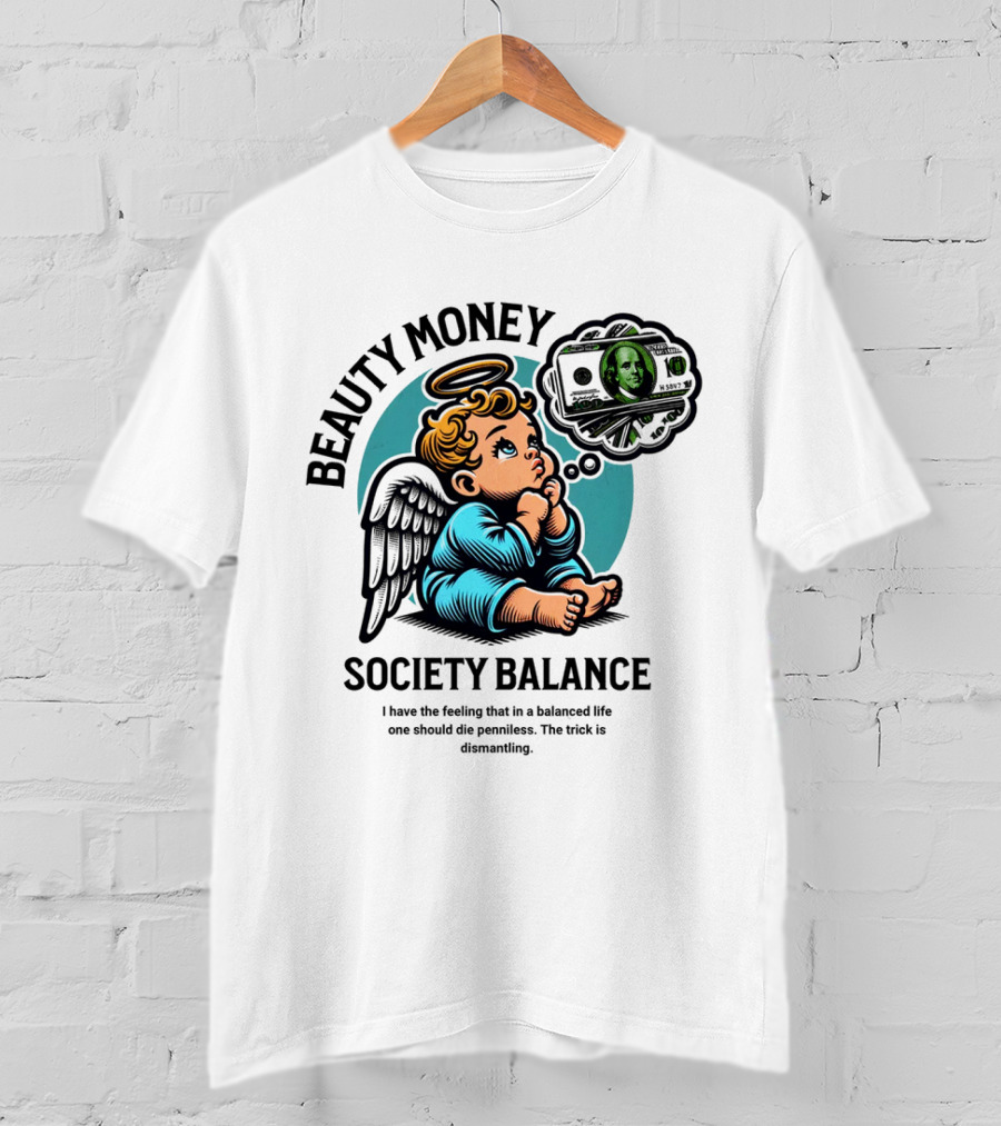 BEAUTY MONEY SOCIETY BALANCE Angel Dreaming Dollar Halo T-Shirt