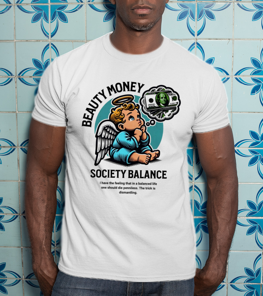 BEAUTY MONEY SOCIETY BALANCE Angel Dreaming Dollar Halo T-Shirt