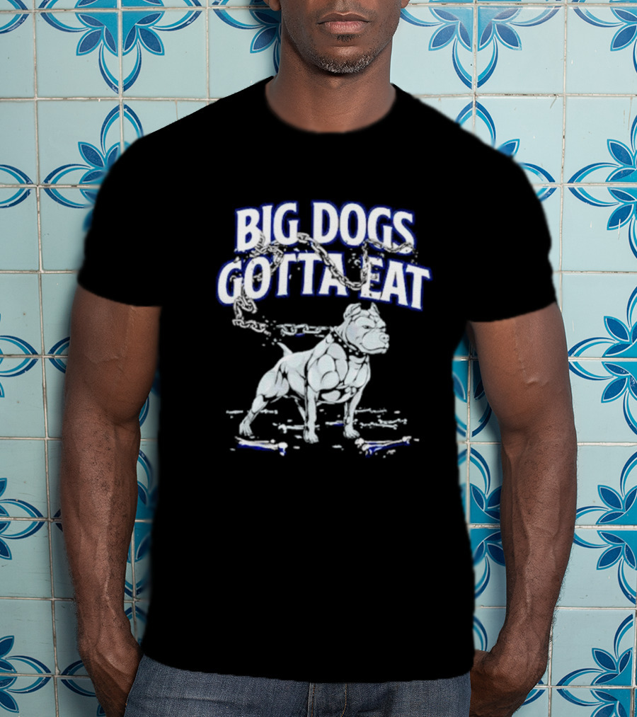 Big Dogs Gotta Eat Pitbull Graphic With Chains And Bones T-Shirt