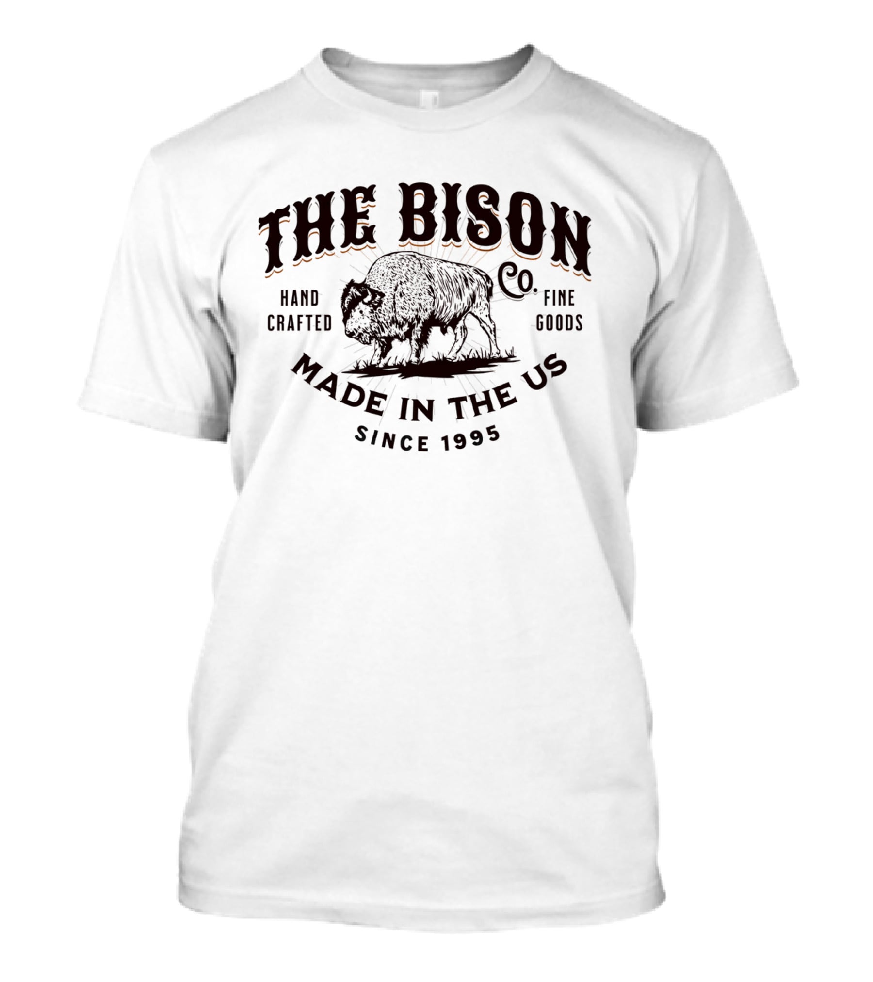 The Bison Co. Handcrafted Fine Goods Made In The US Since 1995 T-Shirt
