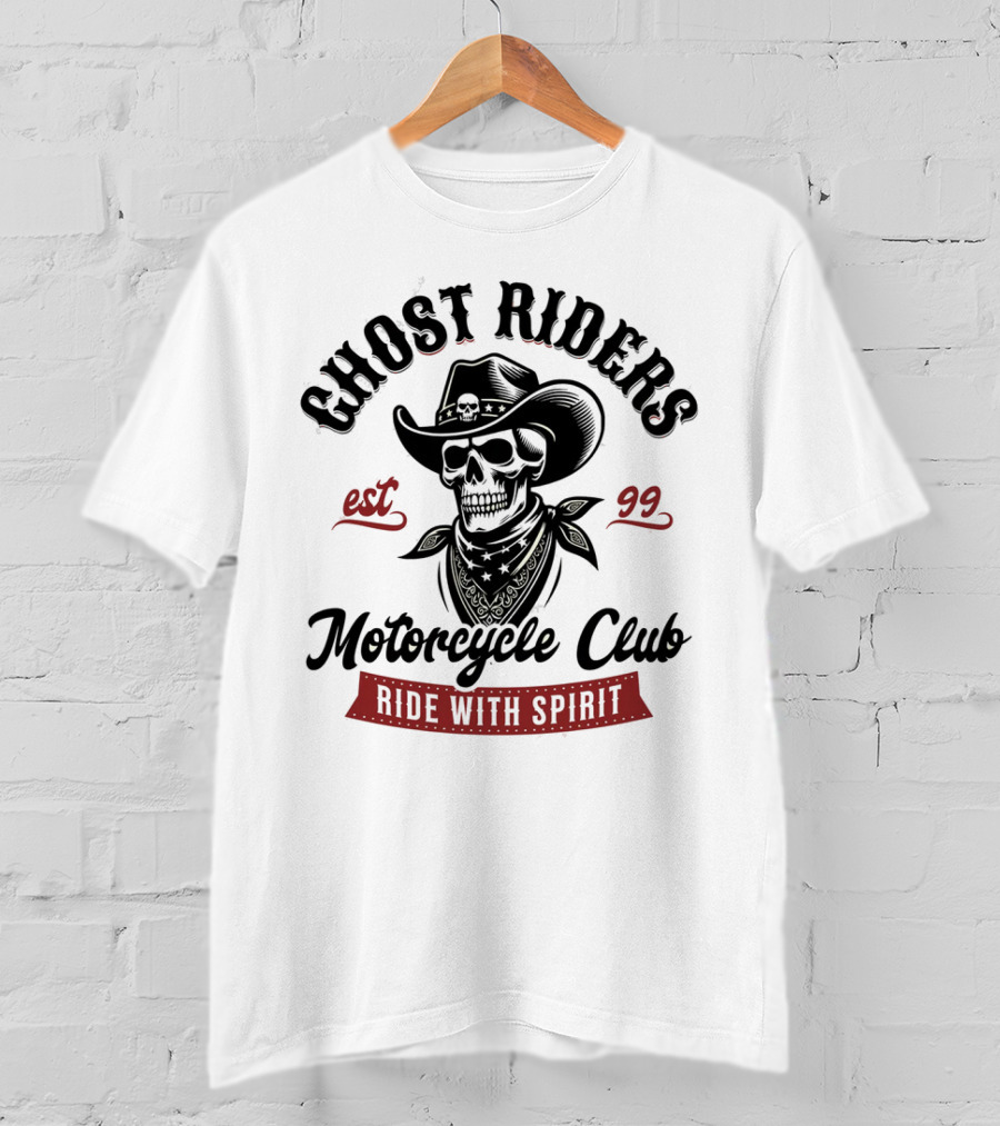 Ghost Riders Cowboy Skull Motorcycle Club Ride With Spirit Est 99 T-Shirt