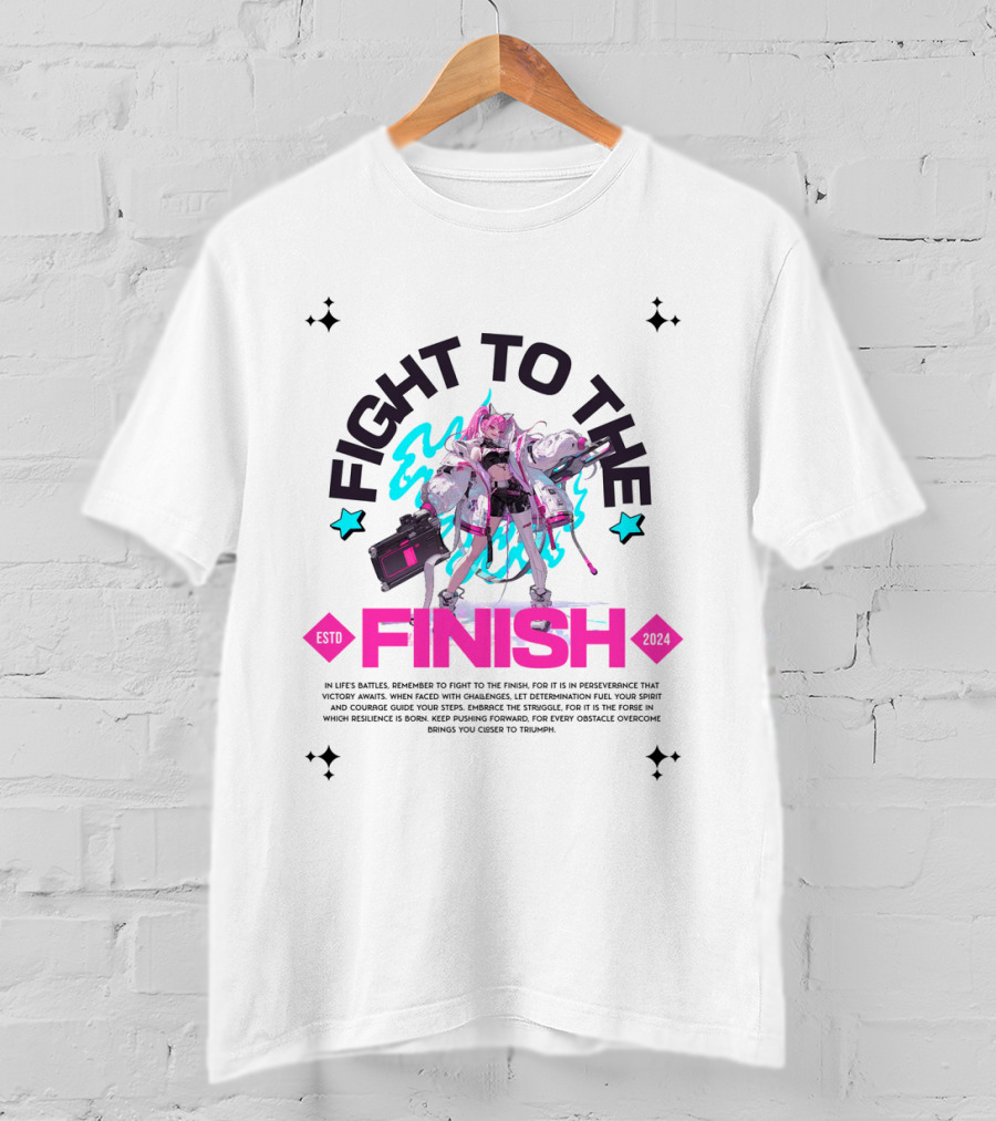 FIGHT TO THE FINISH ESTO T-Shirt