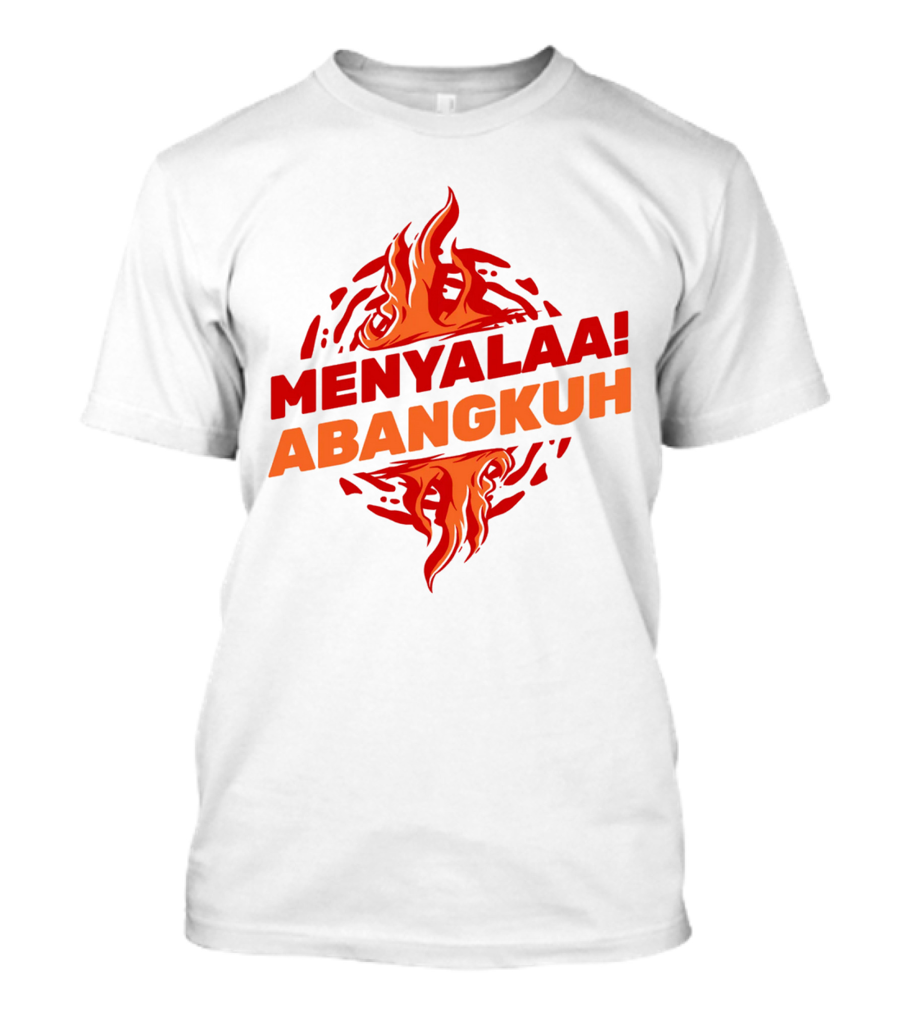 MENYALAA ABANGKUH Flame T-Shirt