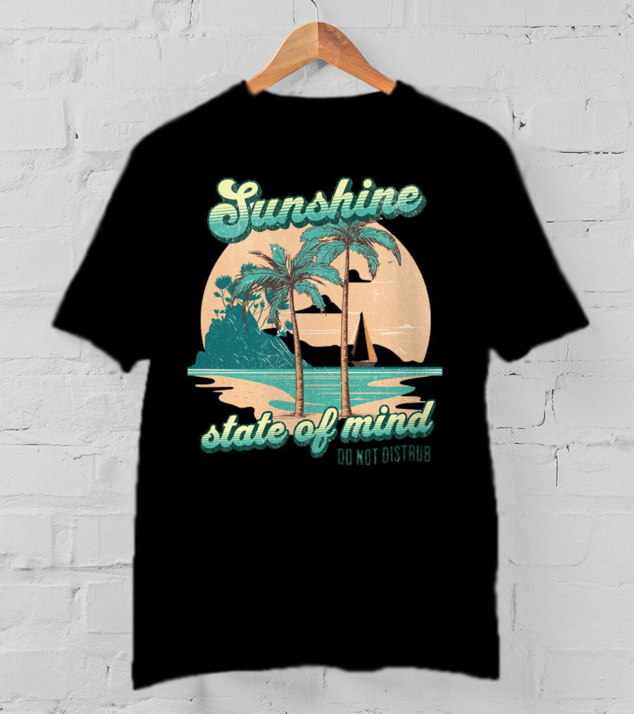 Sunshine State Of Mind Do Not Disturb Vintage Beach T-Shirt