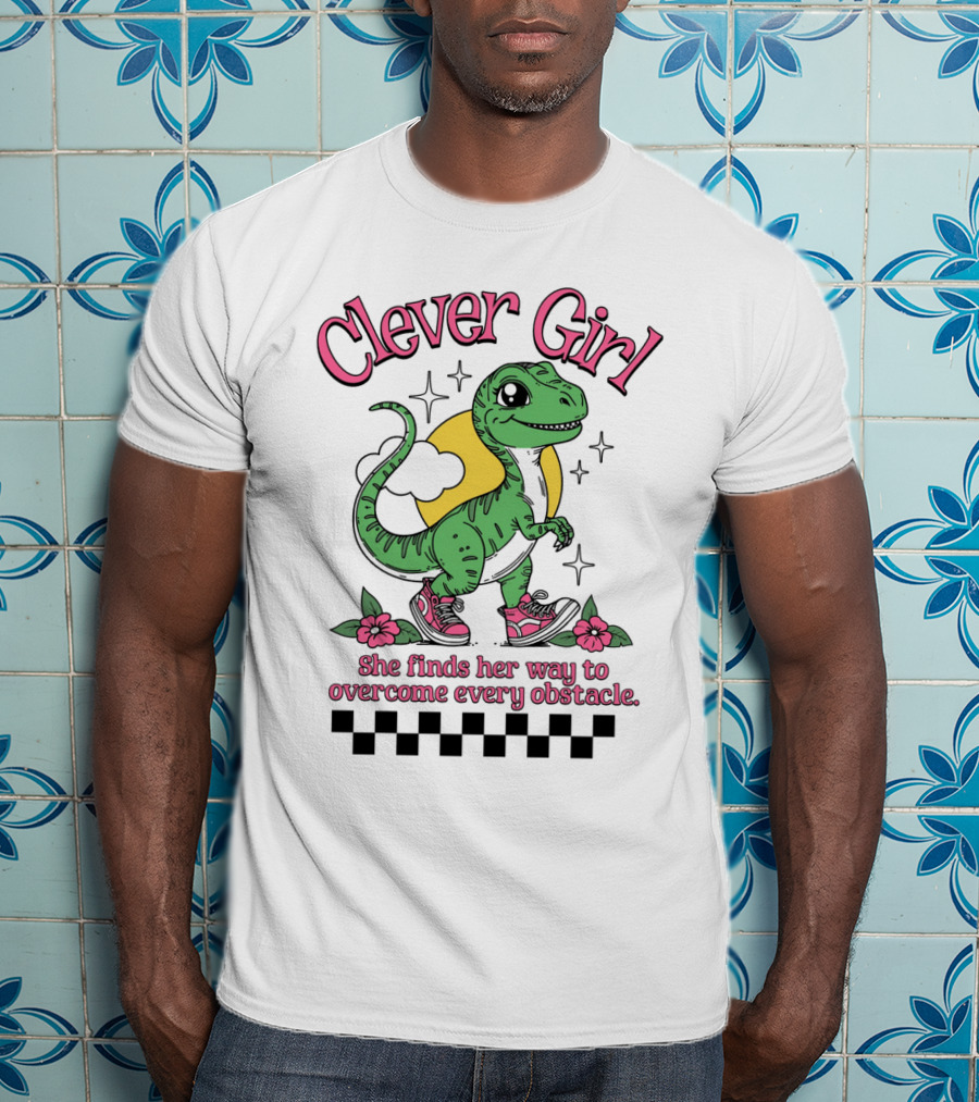 Clever Girl She Finds Her Way To Overcome Every Obstacle T-Shirt
