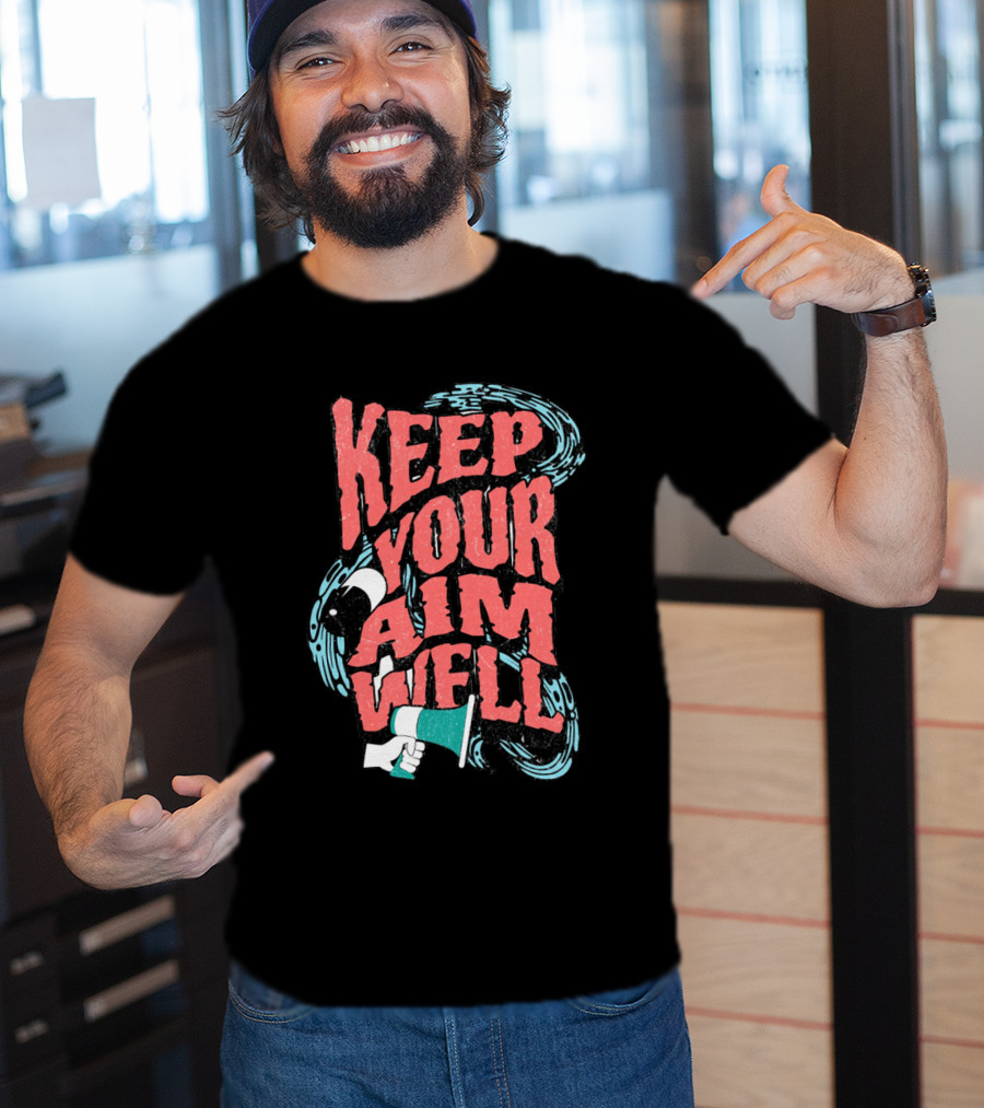 Keep Your Aim Well Vintage Megaphone Swirl Vibrant Typography T-Shirt