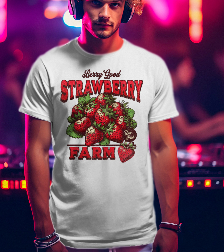Berry Good Strawberry Farm You Pick Produce Vintage T-Shirt