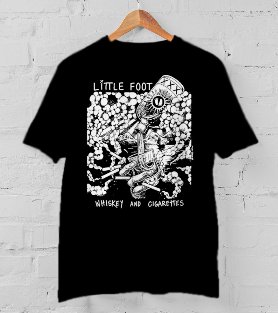 Little Foot Whiskey And Cigarettes Hand Holding Cigarettes And Pouring XXX Bottle In Cloudy Mountains Scene T-Shirt