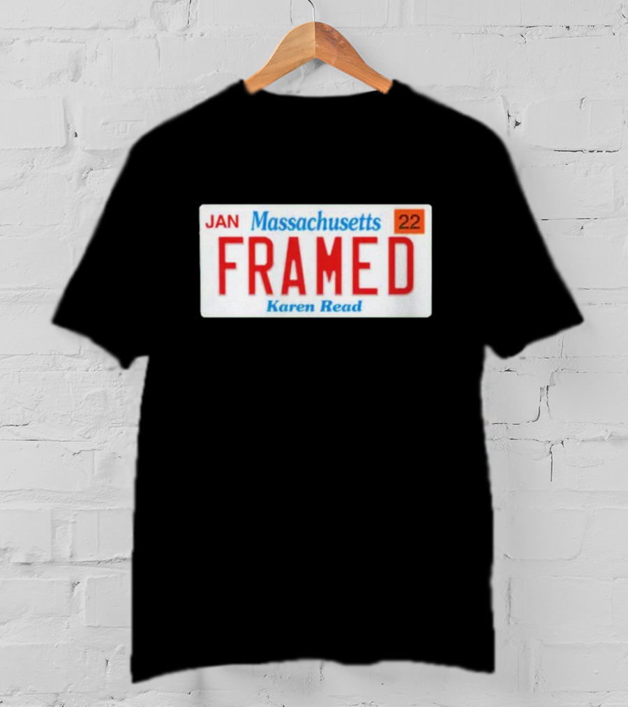 Massachusetts Framed Karen Read License Plate T-Shirt