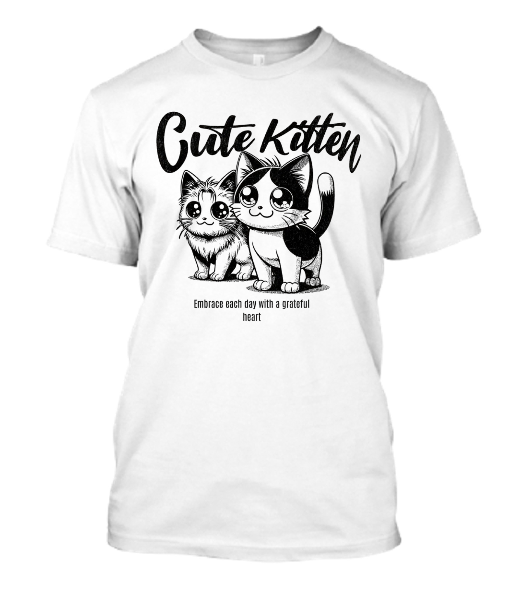 Cute Kitten Embrace Each Day With A Grateful Heart T-Shirt