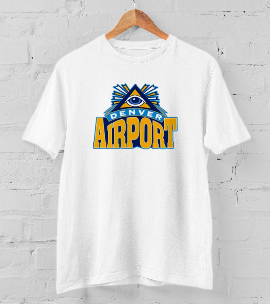Denver Airport Eye Illuminati Symbol 202 T-Shirt