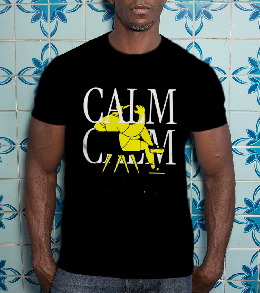 Don't Panic Sit Down And Calm Your Mind Everything's Gonna Be Okay T-Shirt