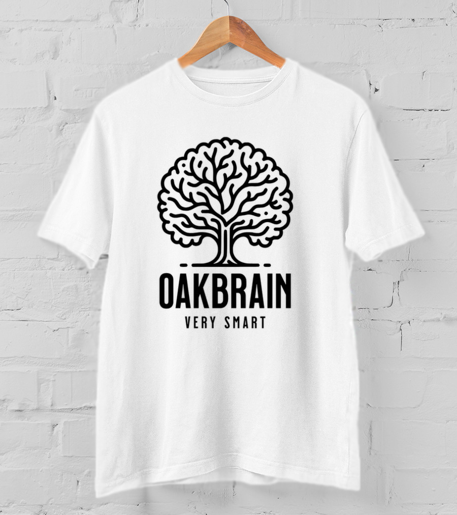 OAKBRAIN VERY SMART T-Shirt